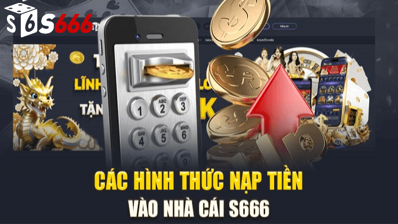 nạp tiền s666